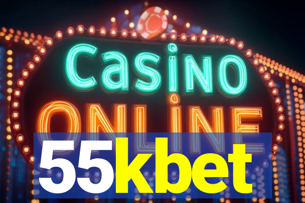 55kbet