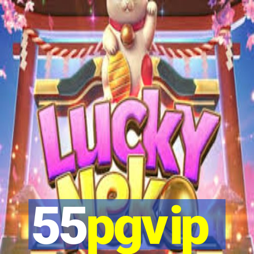 55pgvip