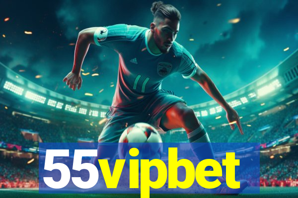 55vipbet