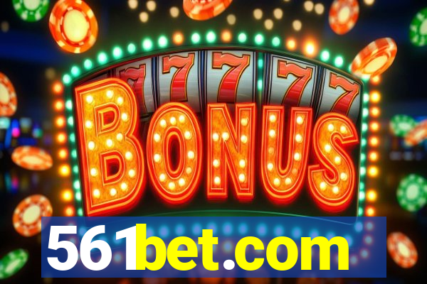 561bet.com