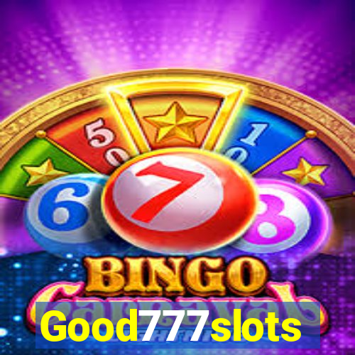 Good777slots