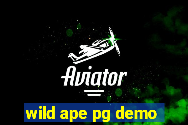 wild ape pg demo