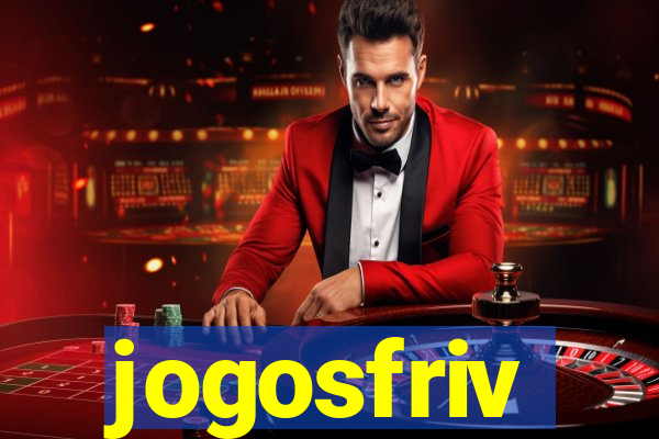 jogosfriv