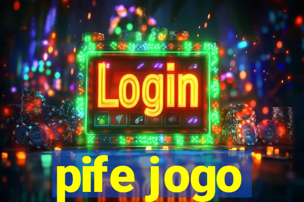 pife jogo