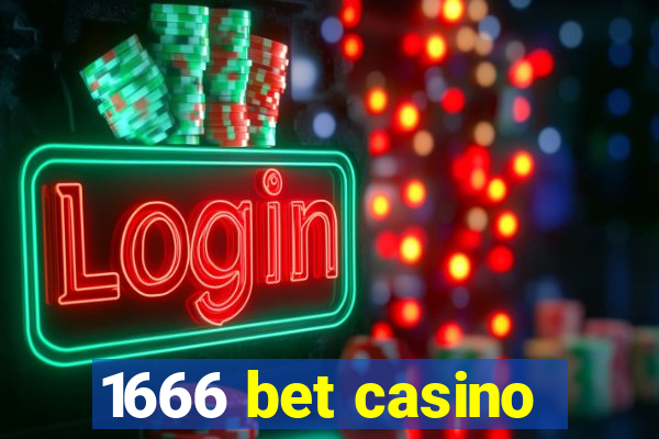 1666 bet casino