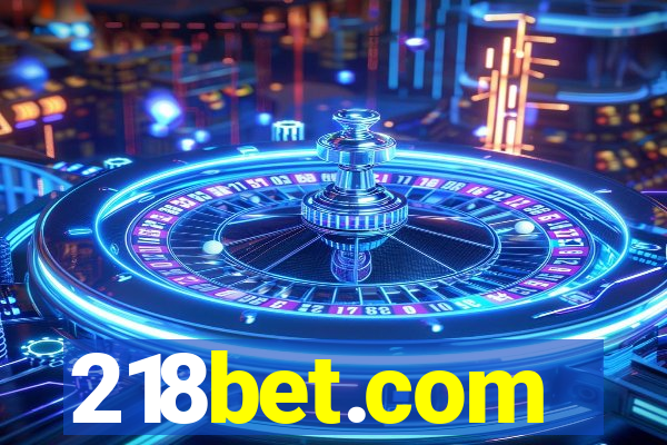 218bet.com