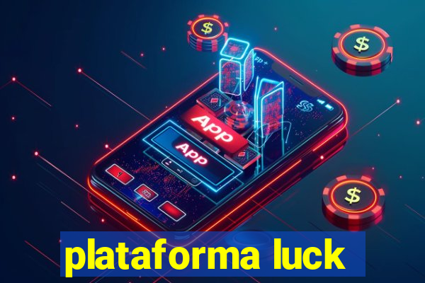 plataforma luck