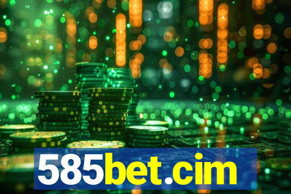 585bet.cim