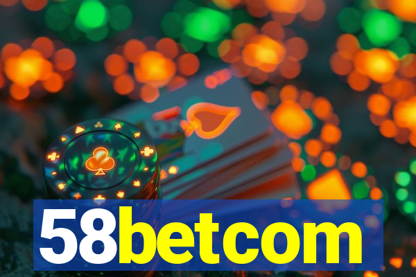 58betcom