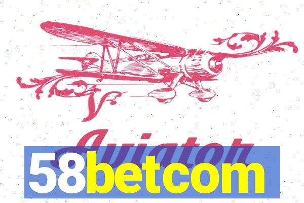 58betcom