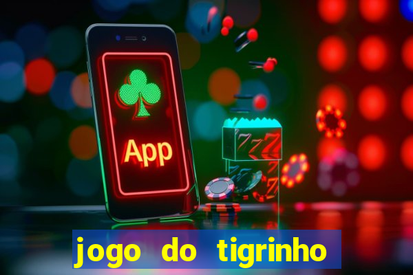 jogo do tigrinho que ganha dinheiro de verdade no pix