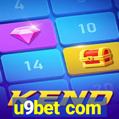 u9bet com