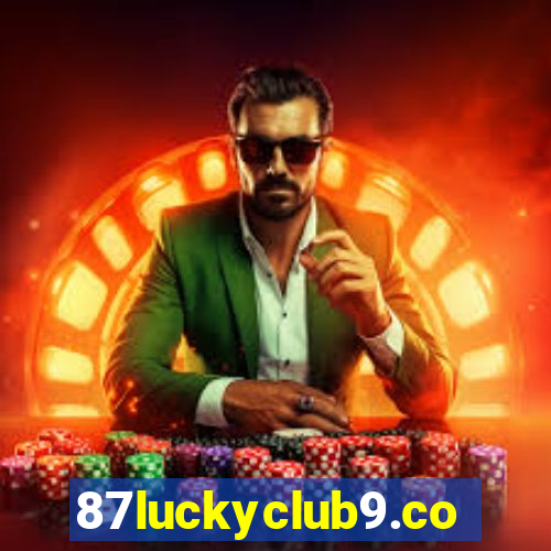 87luckyclub9.com