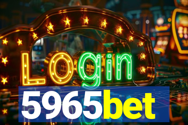 5965bet