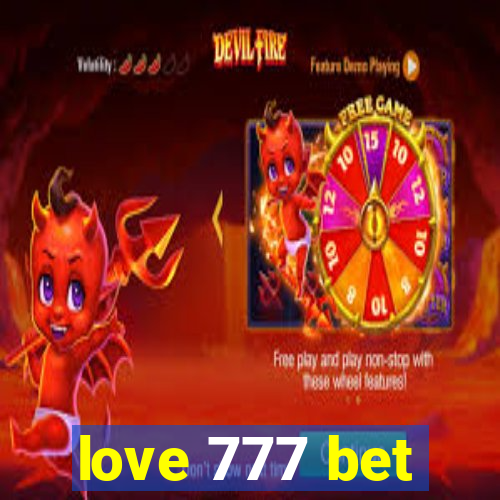 love 777 bet