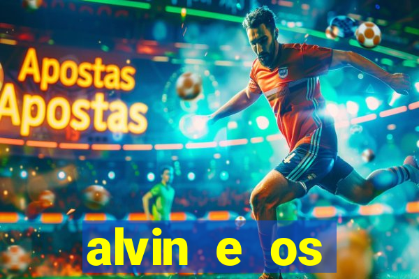 alvin e os esquilos 5