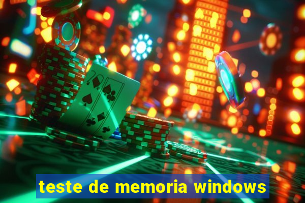 teste de memoria windows