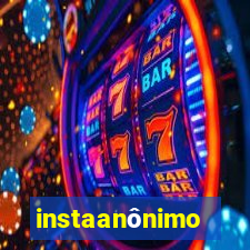 instaanônimo