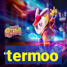 termoo