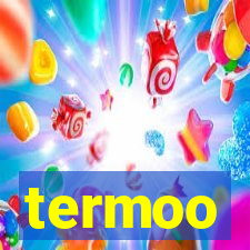 termoo