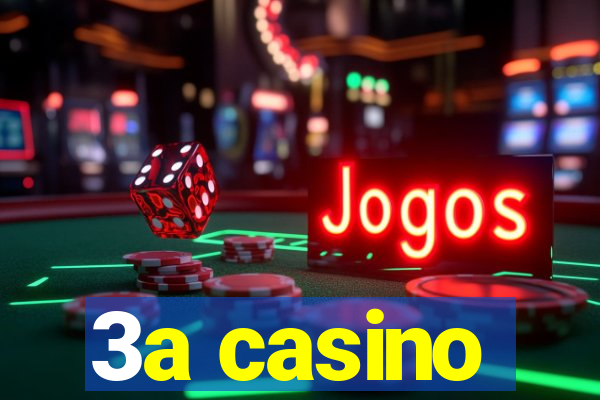 3a casino