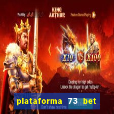 plataforma 73 bet é confiável