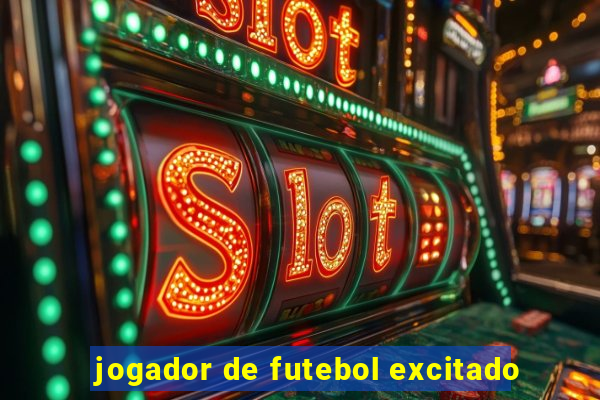 jogador de futebol excitado