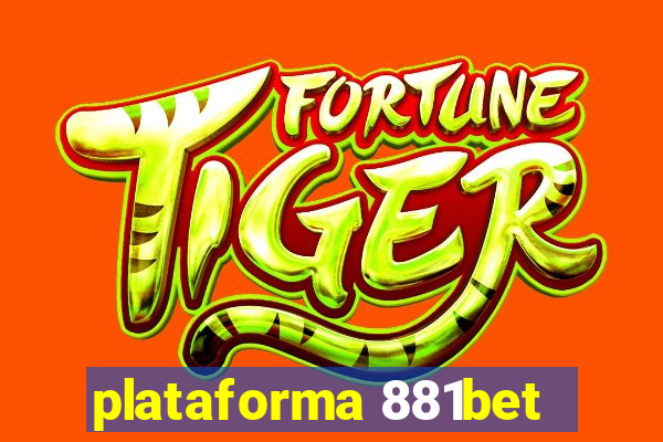 plataforma 881bet