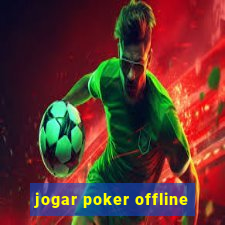 jogar poker offline