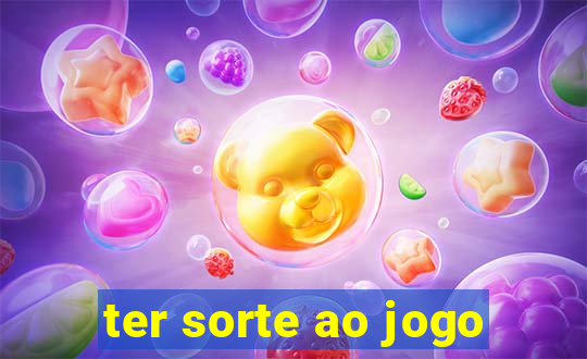 ter sorte ao jogo