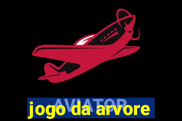 jogo da arvore