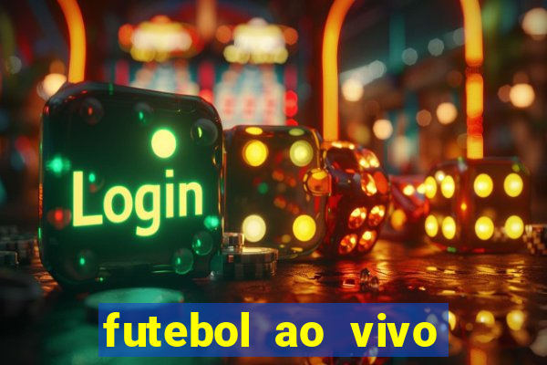 futebol ao vivo multi canais