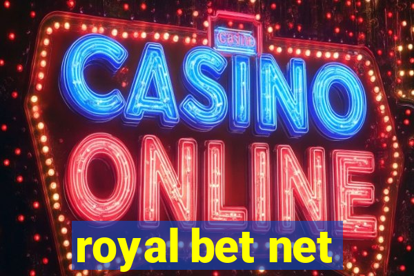 royal bet net