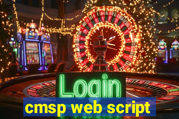 cmsp web script