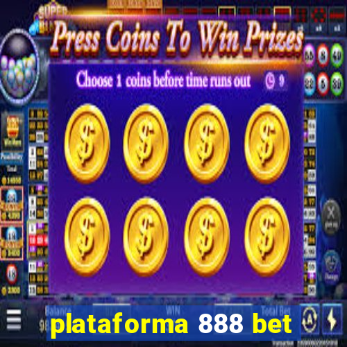 plataforma 888 bet