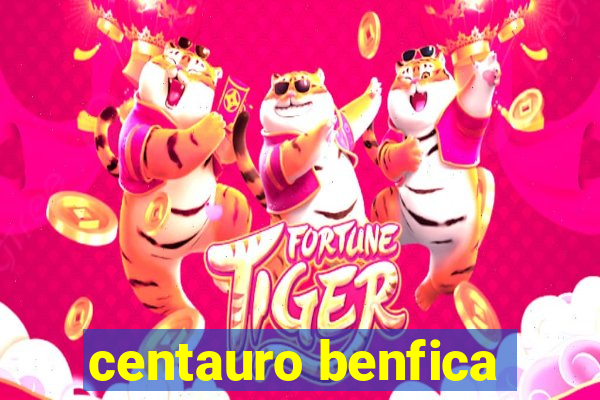 centauro benfica