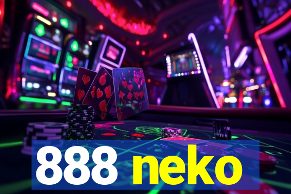 888 neko