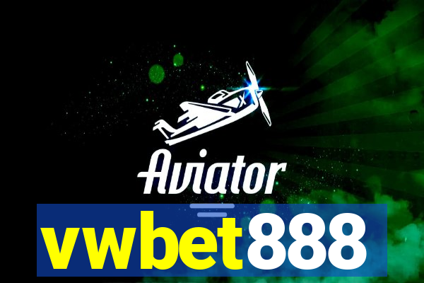 vwbet888