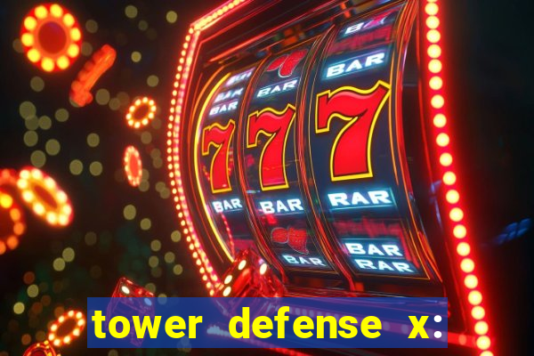 tower defense x: beta codes