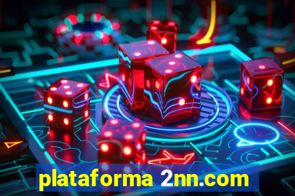 plataforma 2nn.com