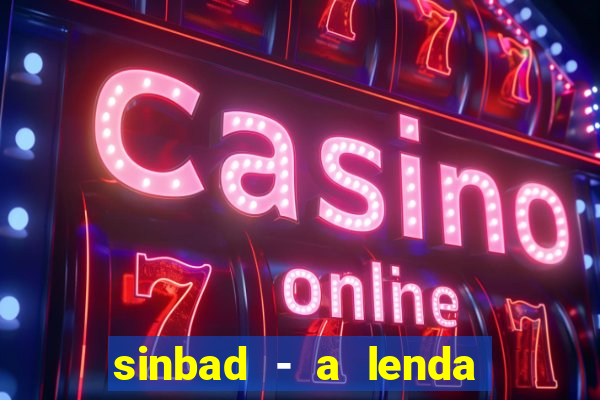 sinbad - a lenda dos sete mares download