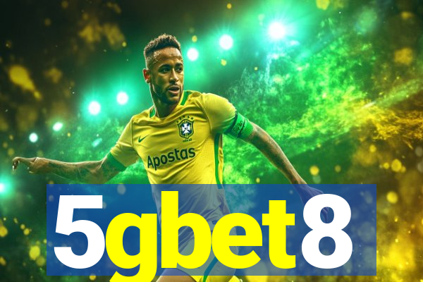 5gbet8