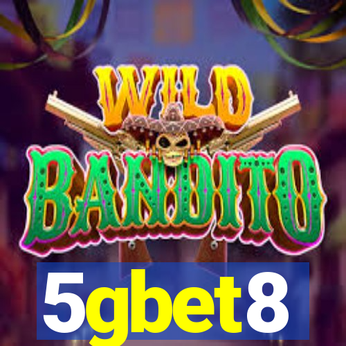 5gbet8