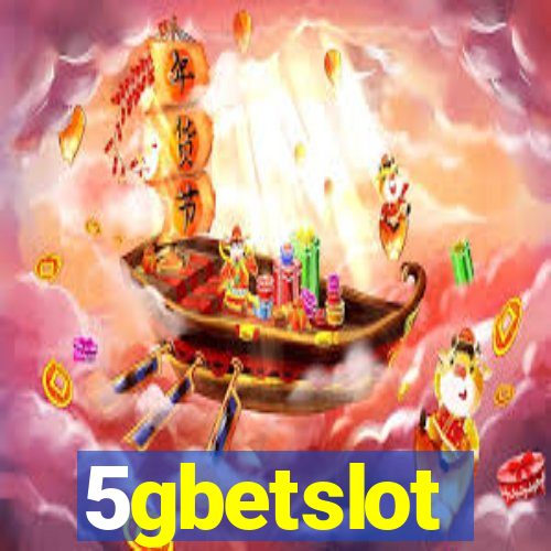 5gbetslot