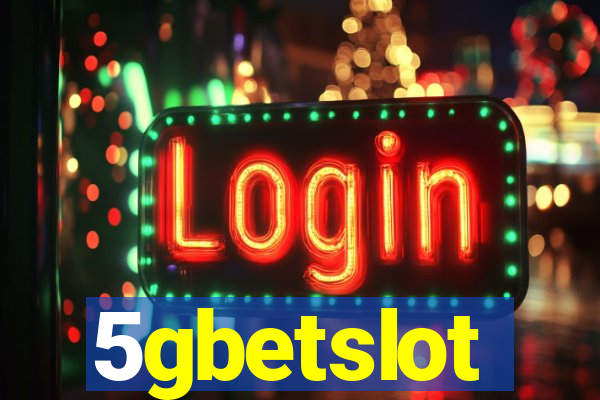 5gbetslot