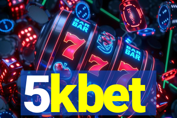 5kbet