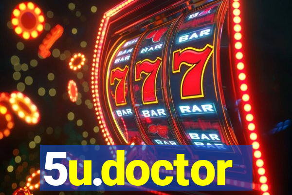 5u.doctor