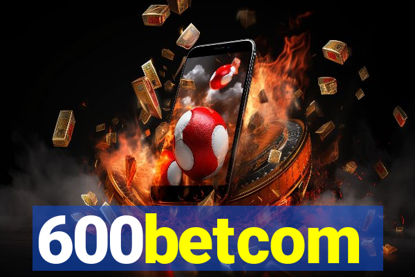 600betcom