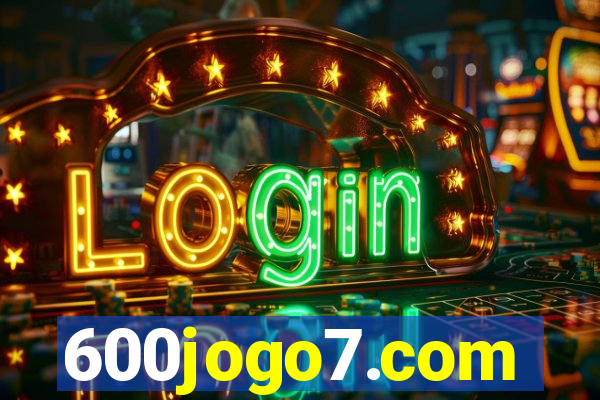 600jogo7.com