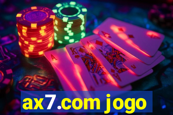 ax7.com jogo